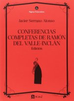 CONFERENCIAS COMPLETAS DE RAMON DEL VALLE-INCLAN