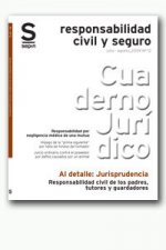RESPONSABILIDAD CIVIL DE LOS PADRES, TUTORES Y GUARDADORES