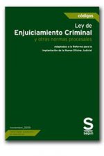 LEY DE ENJUICIAMIENTO CRIMINAL Y OTRAS NORMAS PROCESALES