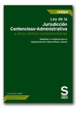 LEY DE LA JURISDICCION CONTENCIOSO-ADMINISTRATIVA Y OTRAS NORMAS COMPLEMENTARIAS