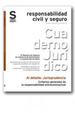 CRITERIOS GENERALES DE LA RESPONSABILIDAD EXTRACONTRACTUAL