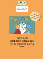 Hablemos de Diabetes: estrategias en la práctica diaria
