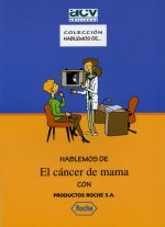 Hablemos de El cáncer de mama