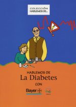Hablemos de La diabetes