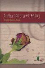 LUCHA CONTRA EL RELOJ