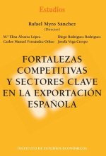 FORTALEZAS COMPETITIVAS Y SECTORES CLAVE EN LA EXPORTACION