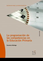 PROGRAMACION DE LAS COMPETENCIAS EN LA EDUCACION PRIMARIA, LA