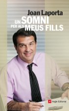 UN SOMNI PER ALS MEUS FILLS