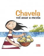 Chavela vol anar a escola