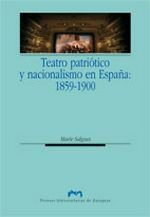 Teatro patriótico y nacionalismo en España: 1859-1900