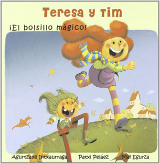 TERESA Y TIM. IEL BOLSILLO MAGICO!