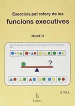 EXERCICIS PEL REFORÇ DE LES FUNCIONS EXECUTIVES