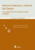 Nuevos estatutos y reforma del estado.