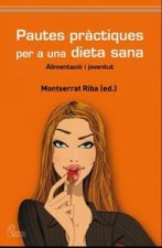Pautes pràctiques per una dieta sana