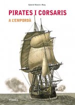 Pirates i corsaris a lÕEmporda