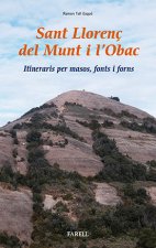 Sant Llorenì del Munt i lÕObac. Itineraris per masos, fonts i forns