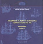 Ancorades al port de Tarragona. Embarcacions XIX.