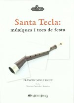 Santa Tecla: músiques i tocs de festa