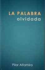 LA PALABRA OLVIDADA