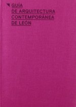 GUIA DE ARQUITECTURA CONTEMPORANEA DE LEON