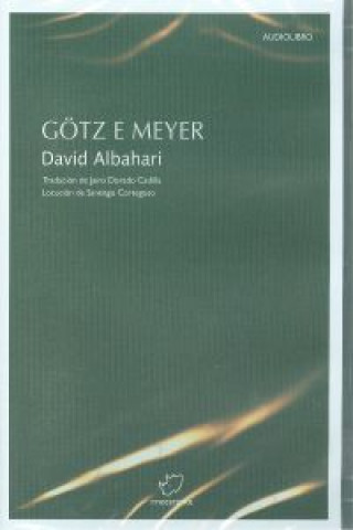 Götz e Meyer