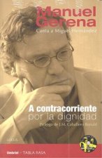 A contracorriente por la dignidad