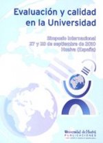 Evaluación y calidad en la Universidad
