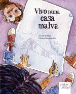 Vivo en nuna casa malva