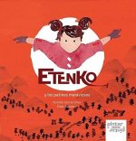 ETENKO y los patines maraviosos