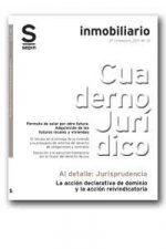 ACCION DECLARATIVA DE DOMINIO Y LA ACCION REIVINDICATORIA, LA