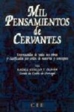 MIL PENSAMIENTOS DE CERVANTES