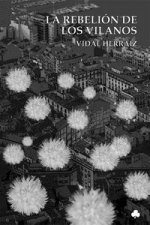 La rebelión de los vilanos