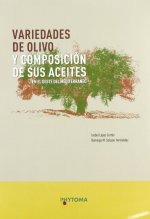 VARIEDADES DE OLIVO Y COMPOSICION DE SUS ACEITES EN EL OESTE DEL