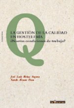 La gestión de la calidad en hosteler­a