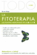 TODO SOBRE LA FITOTERAPIA