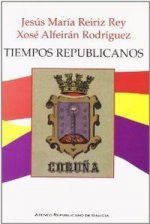 TIEMPOS REPUBLICANOS