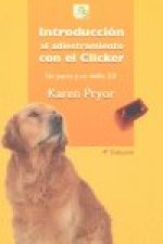 INTRODUCCION AL ADIESTRAMIENTO CON EL CLICKER