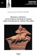 Romanos y bárbaros en las fronteras del Imperio Romano según el