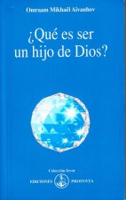 ¿Qué es ser un hijo de Dios?