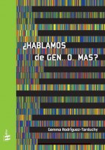 ¿Hablamos de gen...o...mas?