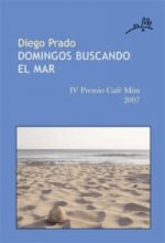 DOMINGOS BUSCANDO EL MAR