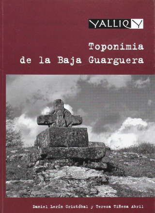 Toponimia de la Baja Guarguera