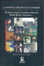 La música creativa en Canarias