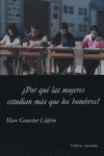 ¿Por qué las mujeres estudian más que los hombres?