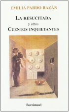 La resucitada y otros cuentos inquietantes