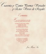 Cuarenta y tantos poemas variados-- y estos versos de regalo
