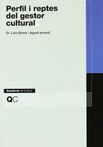 PERFIL I REPTES DEL GESTOR CULTURAL