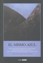MISMO AZUL,EL EDICION BILINGUE