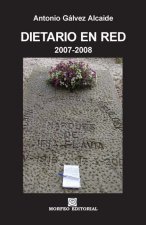 Dietario en red, 2007-2008