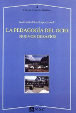PEDAGOGIA DEL OCIO, LA